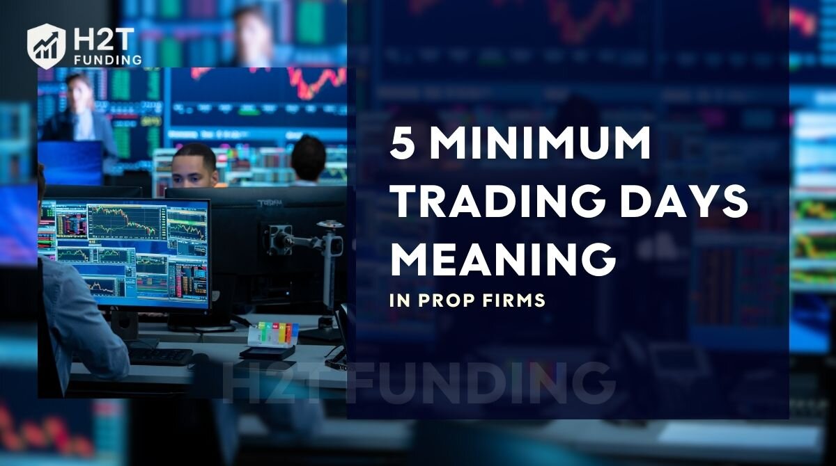 5 minimum trading days meaning