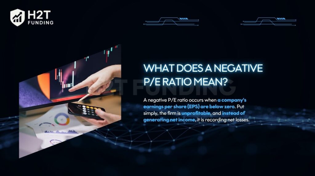 A negative P/E ratio occurs when a company’s earnings per share are below zero