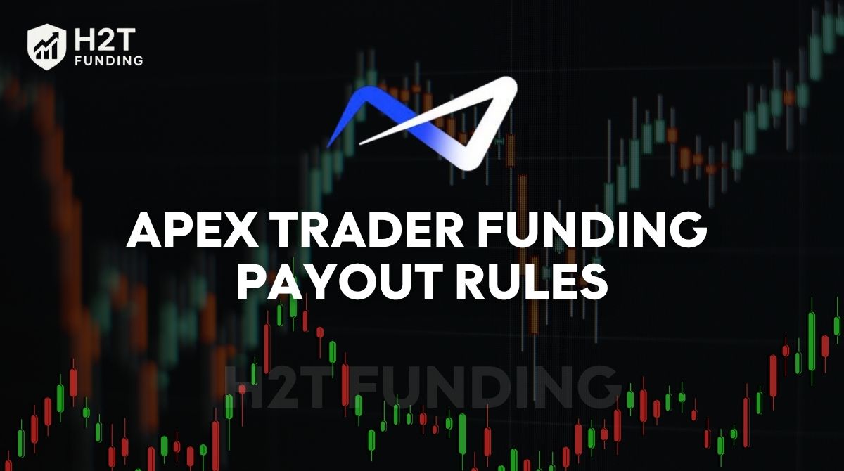 Apex Trader Funding payout rules
