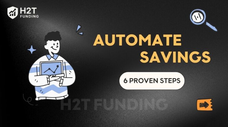 Automate savings easily with 6 proven steps