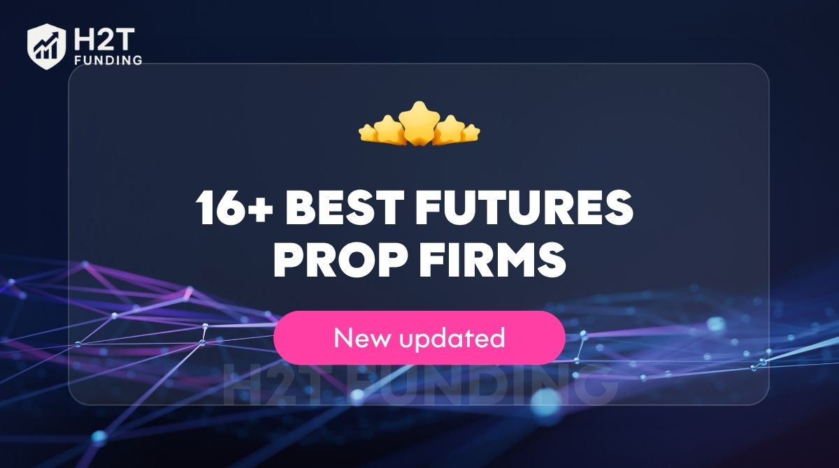 Best Futures Prop Firms