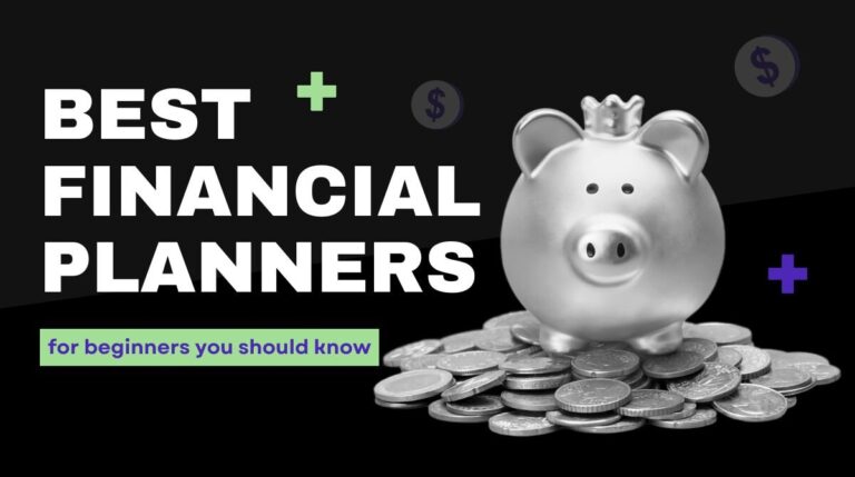 Best financial planners for beginners you should know