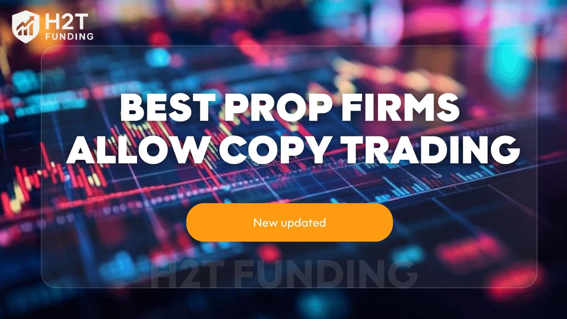 Best prop firms allow copy trading