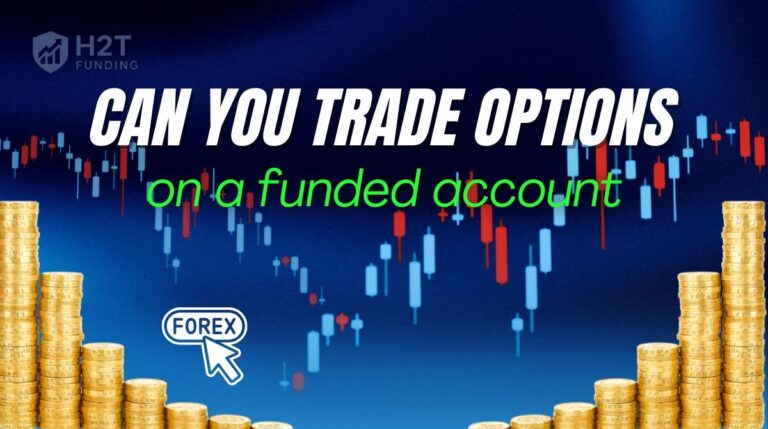 Can you trade options on a funded account A complete guide for 2025
