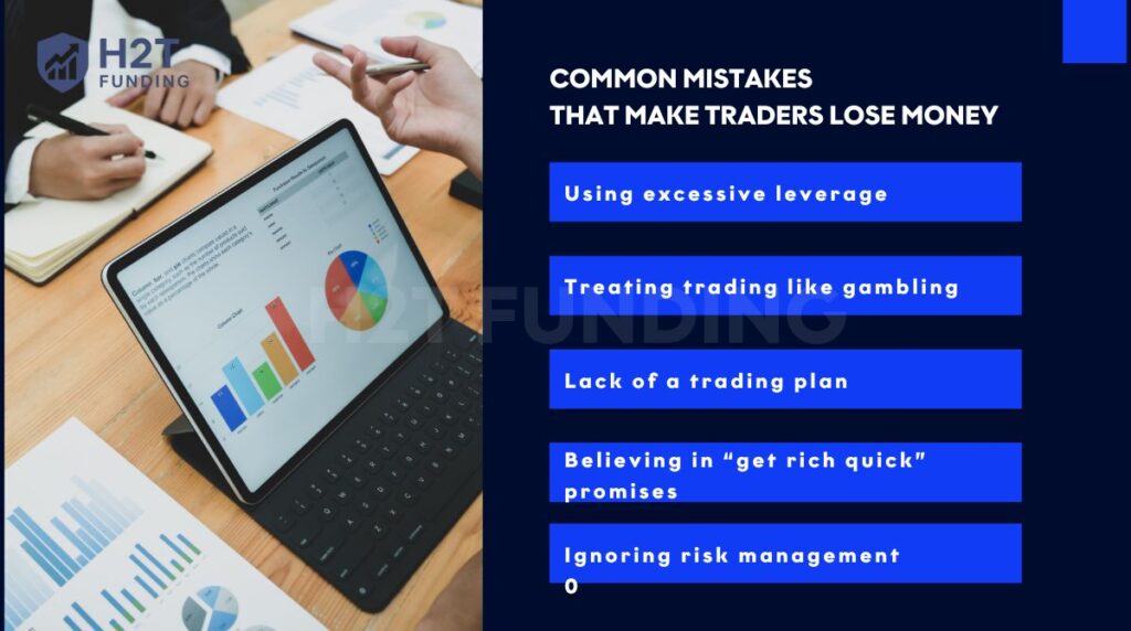Common mistakes that make traders lose money