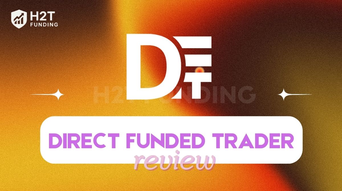 Direct Funded Trader Review