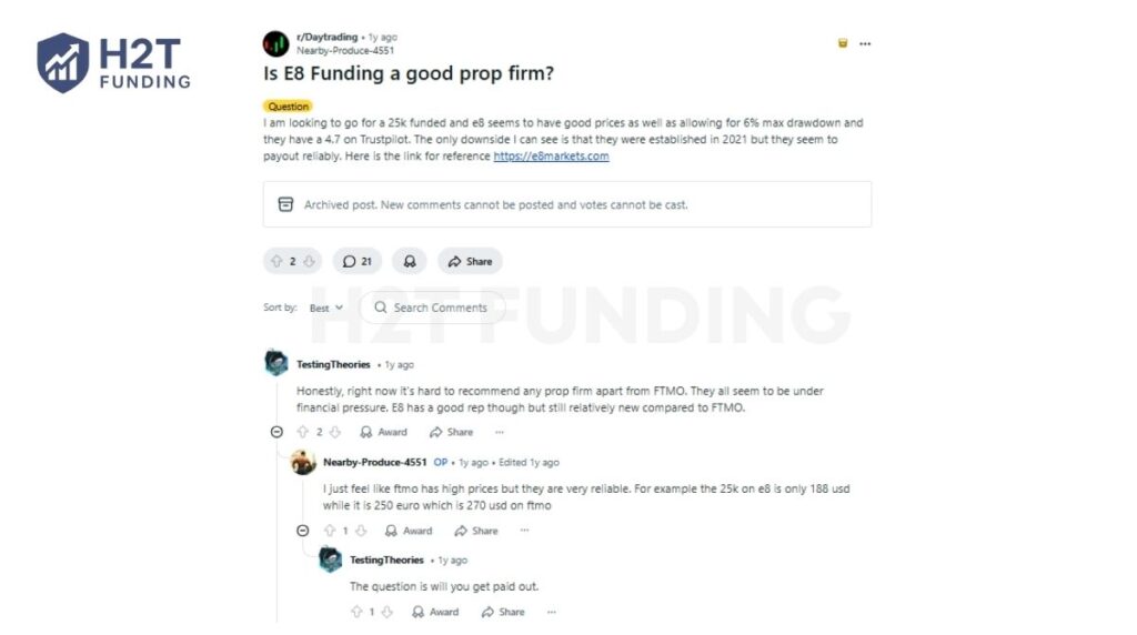 Discussions about E8 Funding frequently praise its flexibility and lower costs