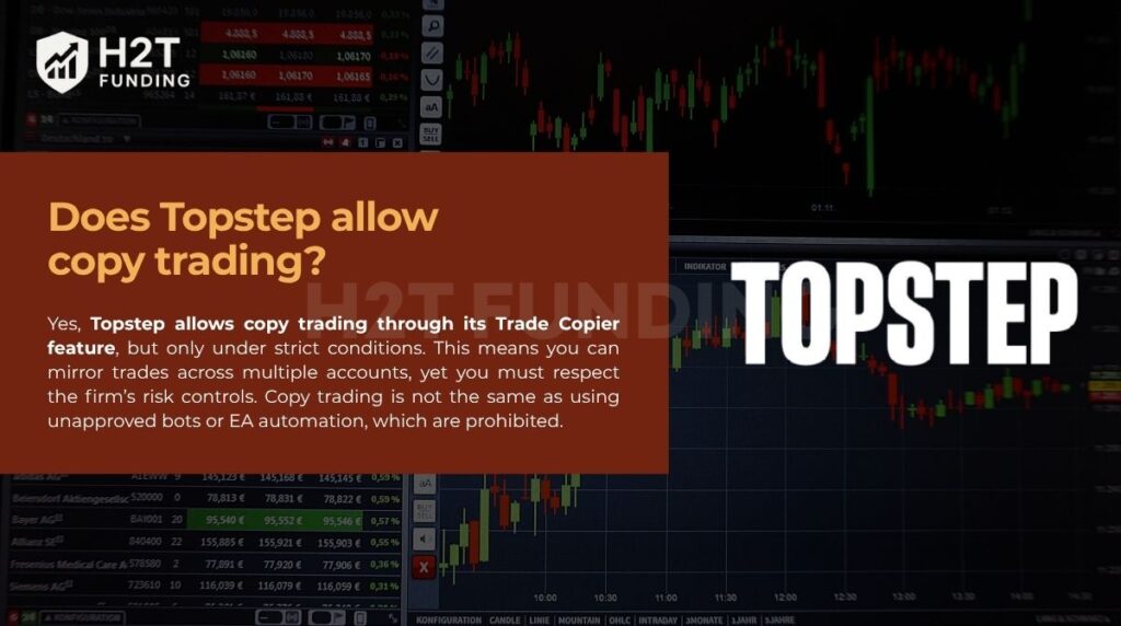 Does Topstep allow copy trading