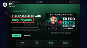 E8 Pro supports daily payouts with no consistency rule
