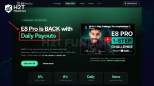 E8 Pro supports daily payouts with no consistency rule