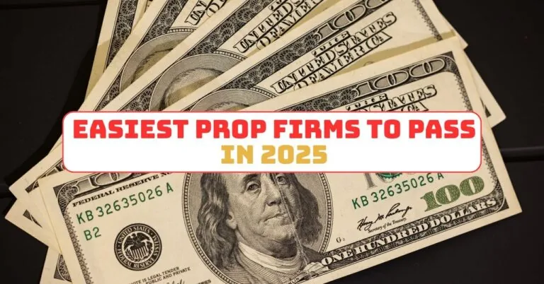Easiest prop firms to pass