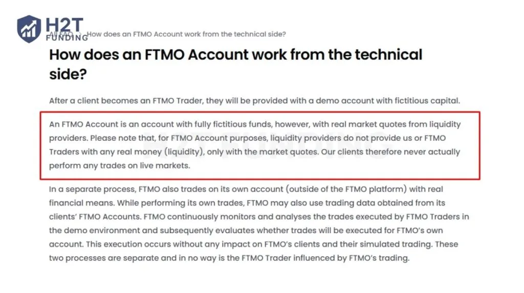 FTMO’s simulated account model uses fictitious funds with real market quotes