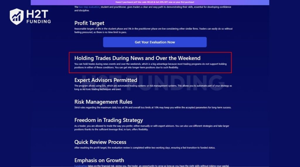 Funding Pips’ official website confirms that traders can hold positions during news and over the weekend