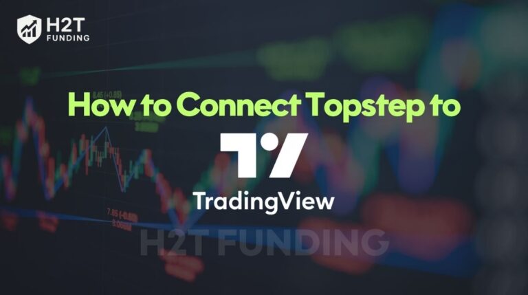 How to Connect Topstep to TradingView