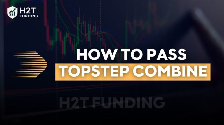 How to Pass Topstep Combine Step-By-Step Strategy Explained