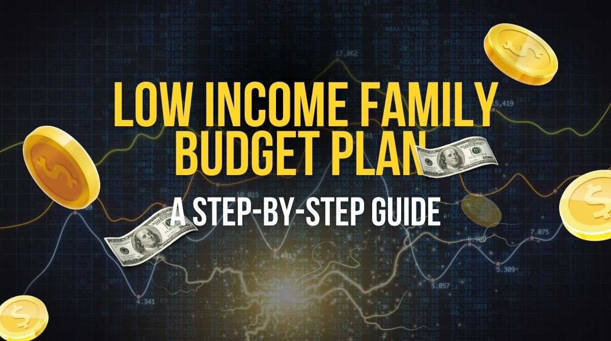 Low income family budget plan A step-by-step guide