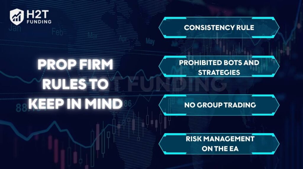 Prop firm rules to keep in mind