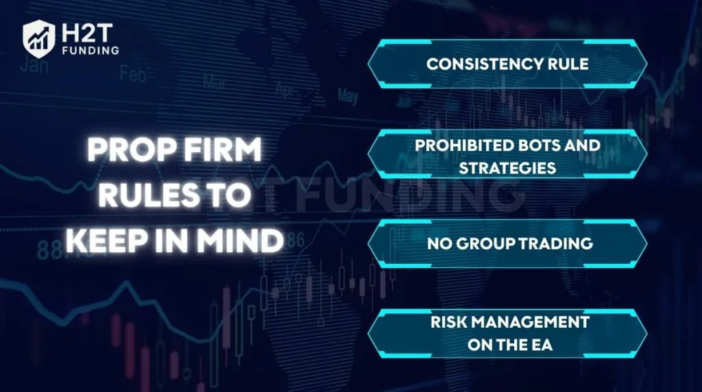 Prop firm rules to keep in mind