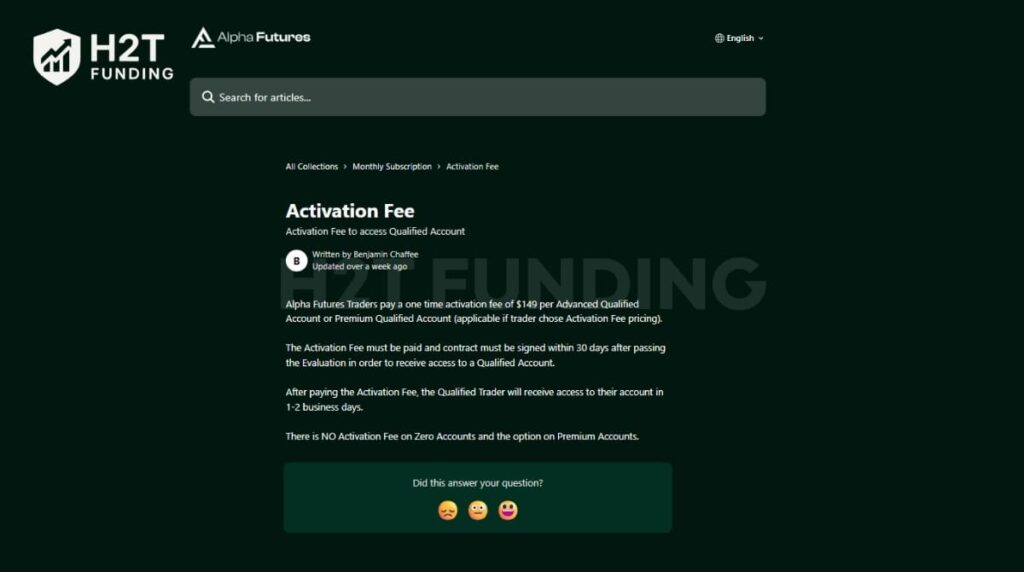 The Alpha Futures activation fee is a 0 or 149 one-time payment required to unlock your live Qualified Account