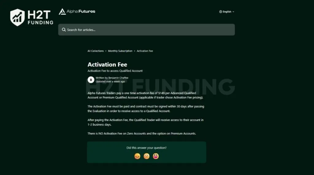 The Alpha Futures activation fee is a 0 or 149 one-time payment required to unlock your live Qualified Account