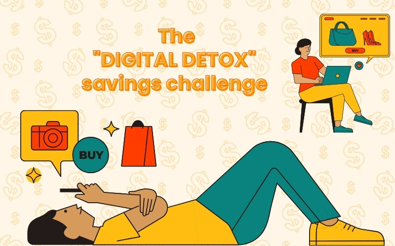 The _Digital Detox_ savings challenge