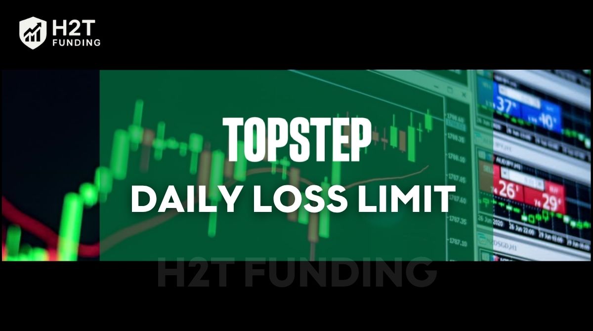 Topstep Daily Loss Limit