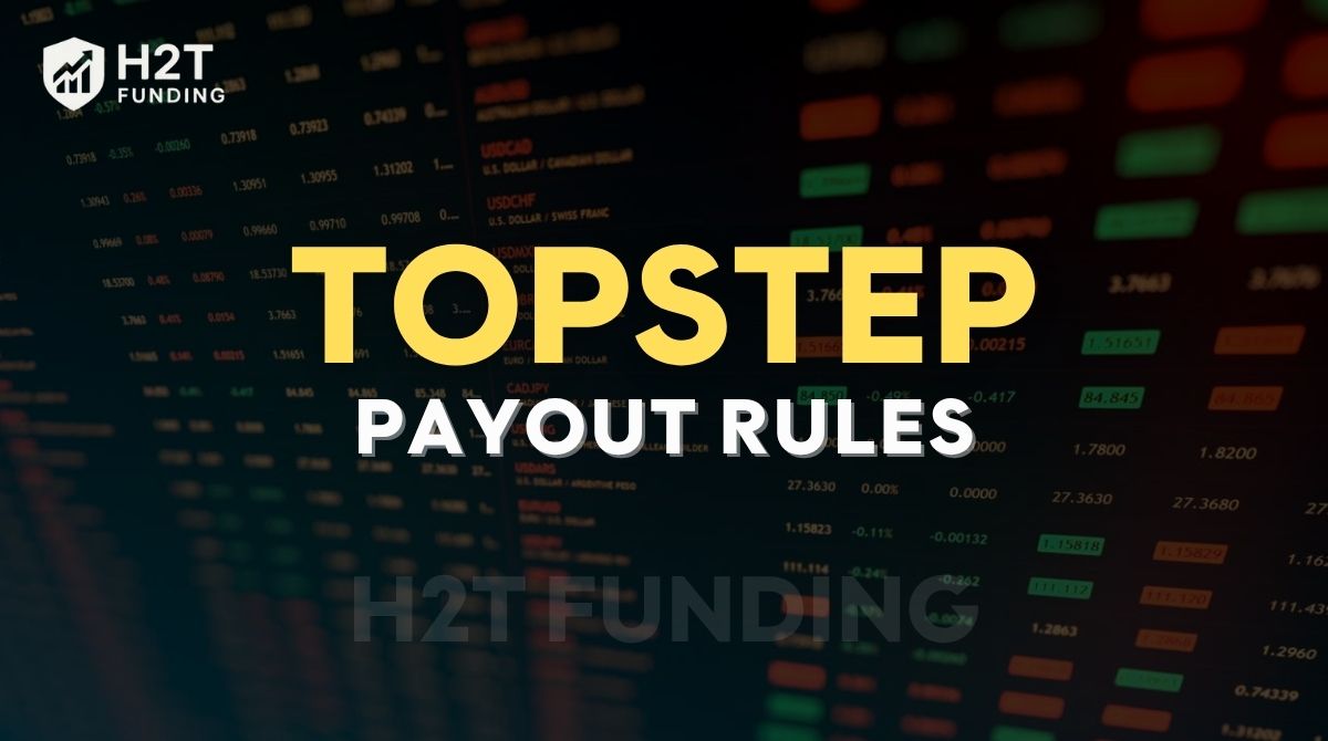 Topstep Payout Rules And Profit Split Breakdown