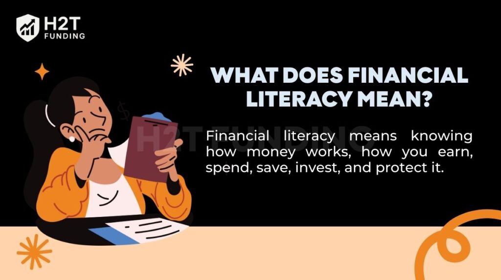 What does financial literacy mean