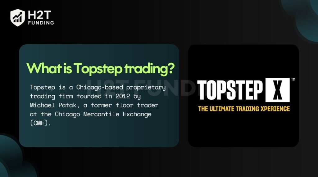 What is Topstep trading
