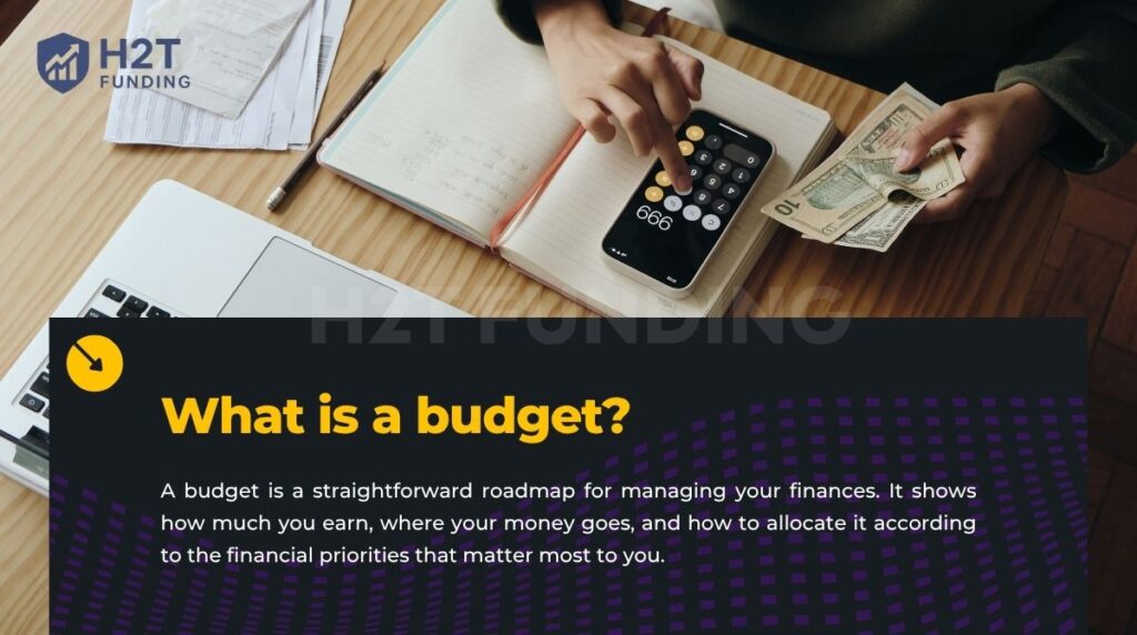 What is a budget?