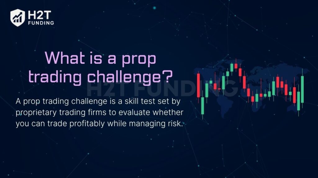 What is a prop trading challenge