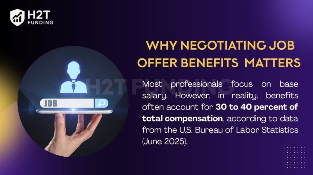 Why negotiating job offer benefits matters more than you think