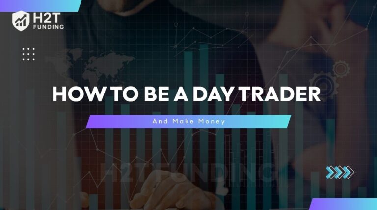 how to be a day trader and make money