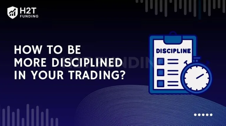 how to be more disciplined in your trading