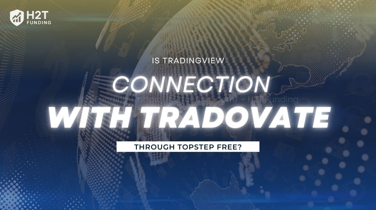 is tradingview connection with tradocvate tthrough top step free