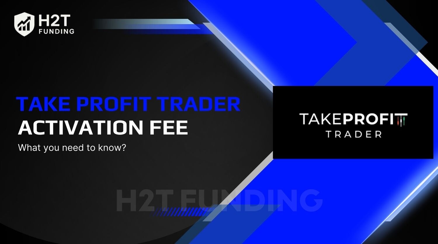 take profit trader activation fee