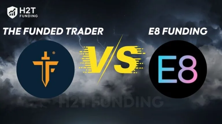 the funded trader vs e8 funding