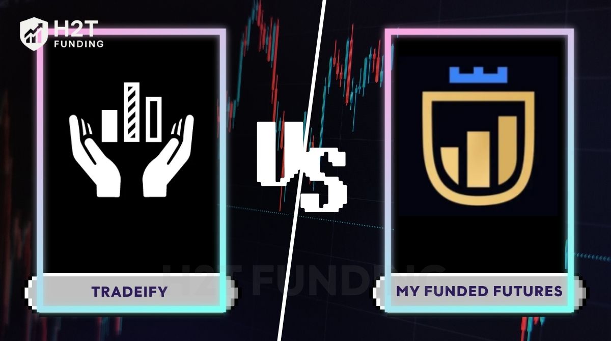 Tradeify vs My Funded Futures: Which Prop Firm Fits Your Futures Trading Style?